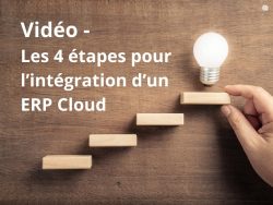Les étapes pour l'intégration d'un ERP Cloud