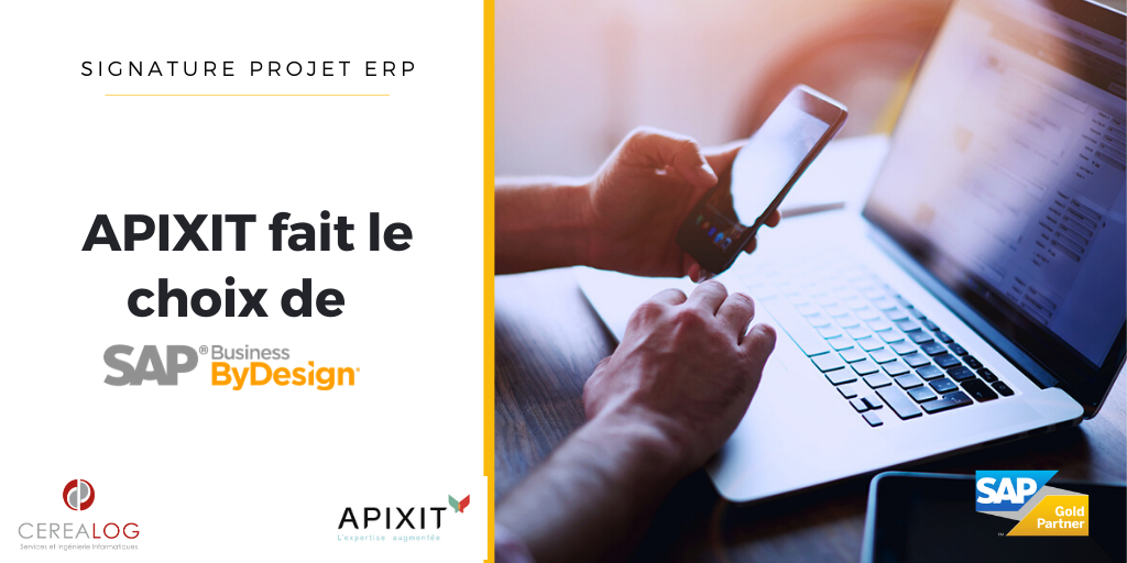 APIXIT nouveau client SAP Business ByDesign